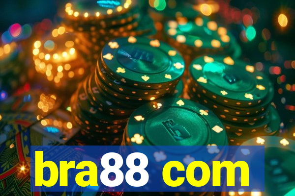 bra88 com